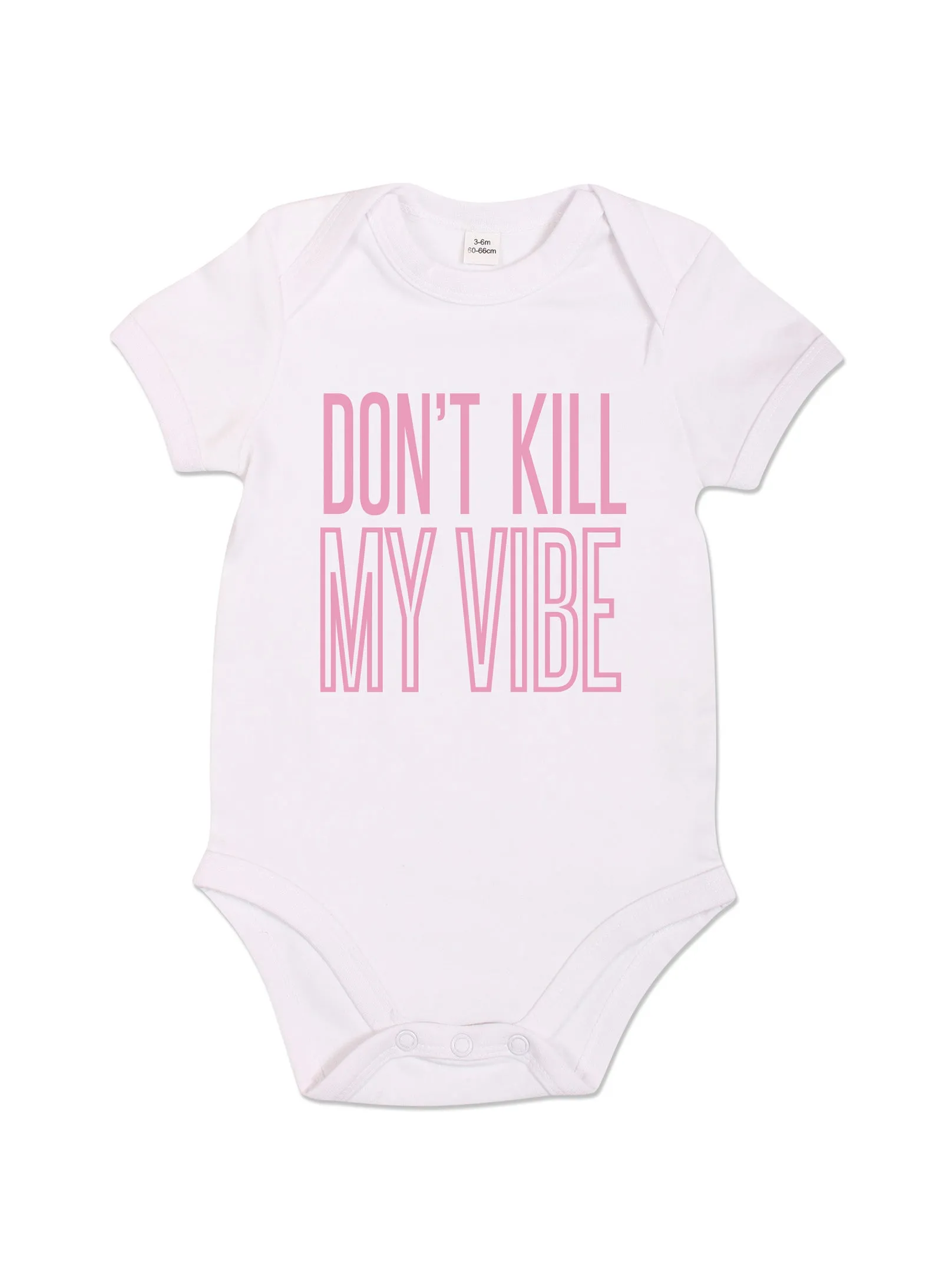 Don't Kill My Vibe - Babygrow - White